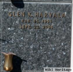 Glen K. Harvala