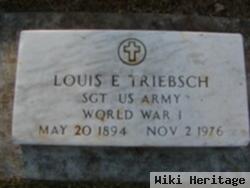 Louis E Triebsch