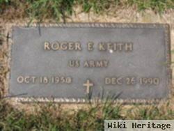 Roger E. Keith