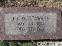 J E. "pete" Swann