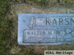 Walter M Karsner