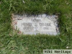 Henry J Dilger