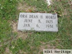 Ora Dean H Morse