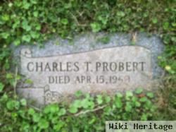 Charles T Probert