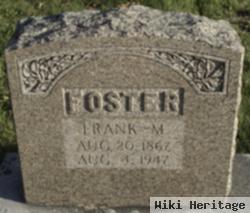 Frank M Foster