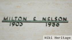 Milton E Nelson