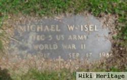 Michael W Isel