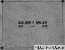 William P Haller