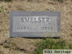 Mary True Smelser