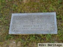 Lawrence R. Brusso