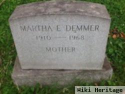 Martha E Demmer