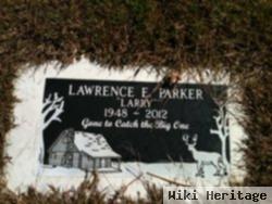 Lawrence E Parker