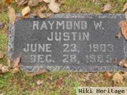 Raymond W. Justin