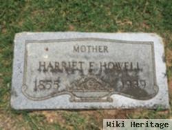 Harriett E Howell