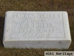 Sarah E Talley Miller