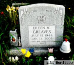 Eileen M Greaves