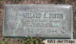 Willard E Dunton