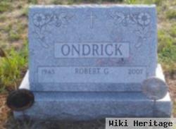 Robert G. Ondrick