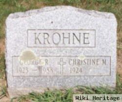 Christine M Krohne