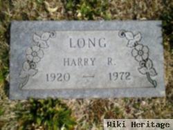 Harry R Long