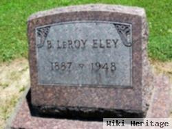 B. Leroy Eley