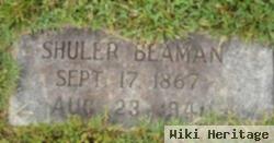 Ulysses G "shuler" Beaman