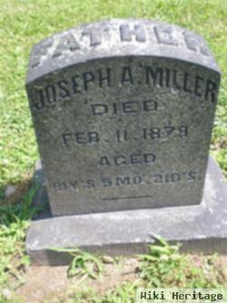 Joseph A. Miller