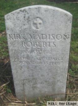 Kirk Madison Roberts