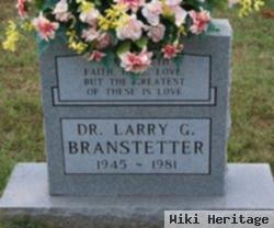 Dr Larry G Branstetter