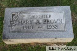 Mary A. Brown