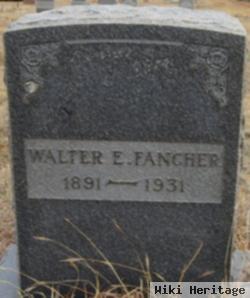 Walter Ervin Fancher