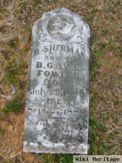 B Sherman Fowler