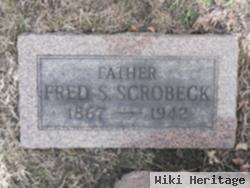Fred S. Scrobeck