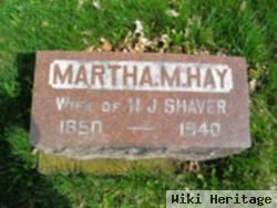 Martha M. Hay Shaver