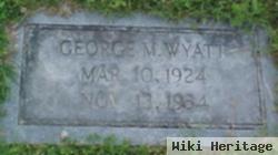 George M Wyatt