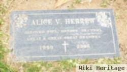 Alice V. Hebrew