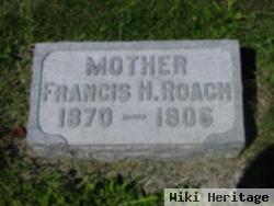 Francis H Roach