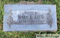 Mary E. Eves