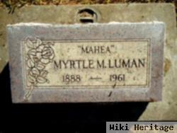 Myrtle M "mahea" Luman