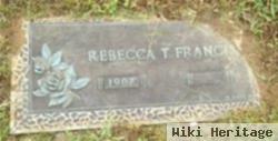 Rebecca T Francis