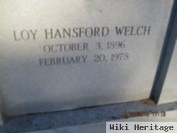 Loy Hansford Welch