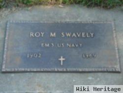 Roy M Swavely