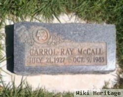 Carrol Ray Mccall