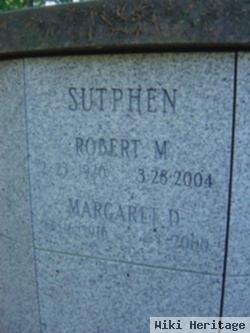 Robert M Sutphen