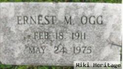 Ernest M. Ogg