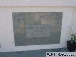 Mary D Valdes