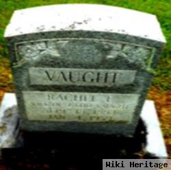 Rachel E. Vaught