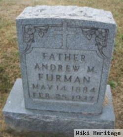 Andrew M. "andy" Furman