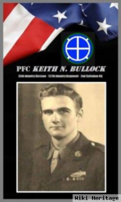 Pfc Keith Norwood "keith" Bullock