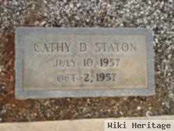 Cathy D Staton